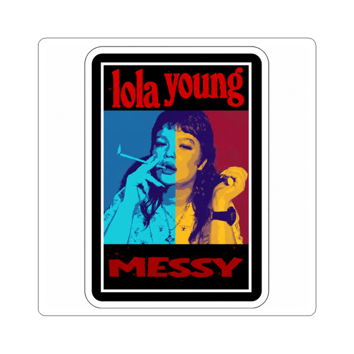 Messy - Lola Young Sticker